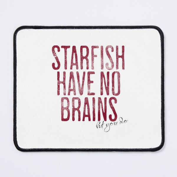Item preview, Starfish Have No Brains - But You Do designed and sold by Sunscape-Art.