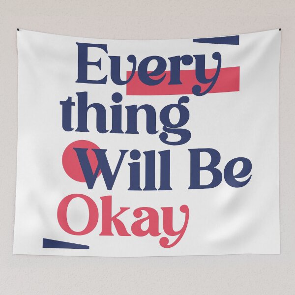 Item preview, every thing will be okay designed and sold by theflowergirl14.