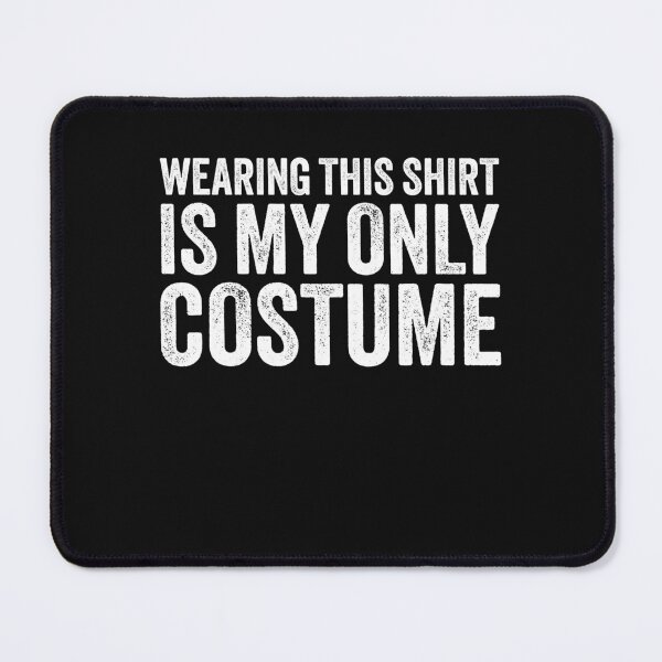 Item preview, Lazy costume party Funny Sarcastic Simple joke Men Women Kids designed and sold by clothesy7.