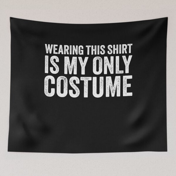 Item preview, Lazy costume party Funny Sarcastic Simple joke Men Women Kids designed and sold by clothesy7.