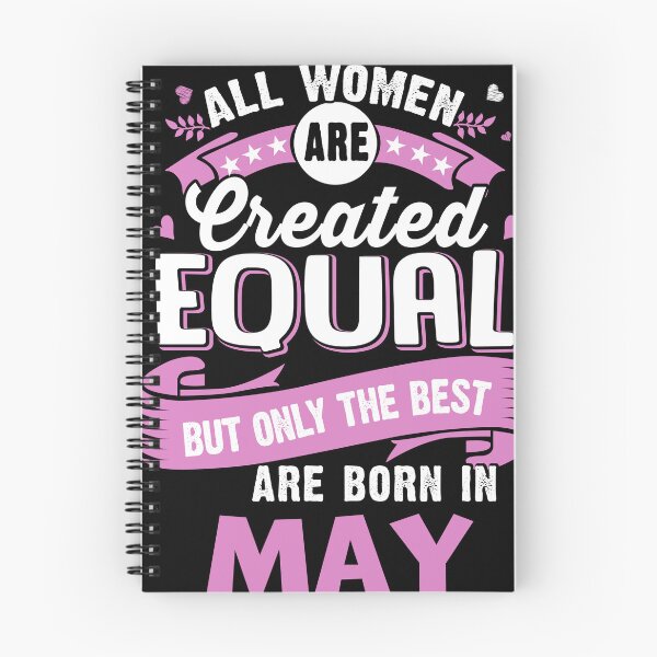 Item preview, All women are Create Equal But only the best are Born in May designed and sold by StreetArtPro.