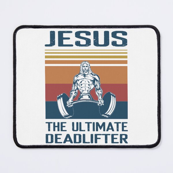 Item preview, Jesus the Ultimate Deadlifter designed and sold by DarylWelsh2024.