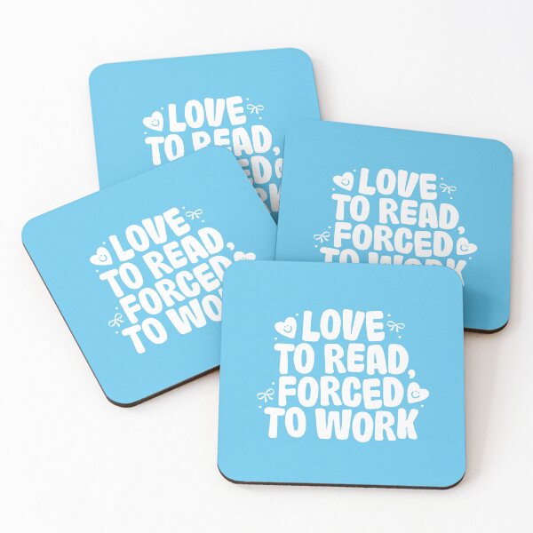 Item preview, Love To Read, Forced To Work designed and sold by katreadsitshop.