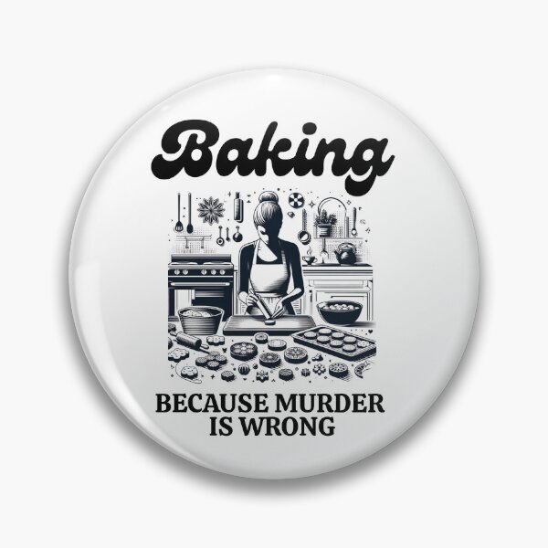 Item preview, Baking Because Murder Is Wrong - Funny Baking Gift for Mom designed and sold by ZACK ART.