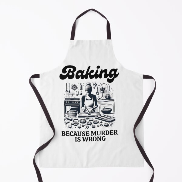 Item preview, Baking Because Murder Is Wrong - Funny Baking Gift for Mom designed and sold by ZACK ART.