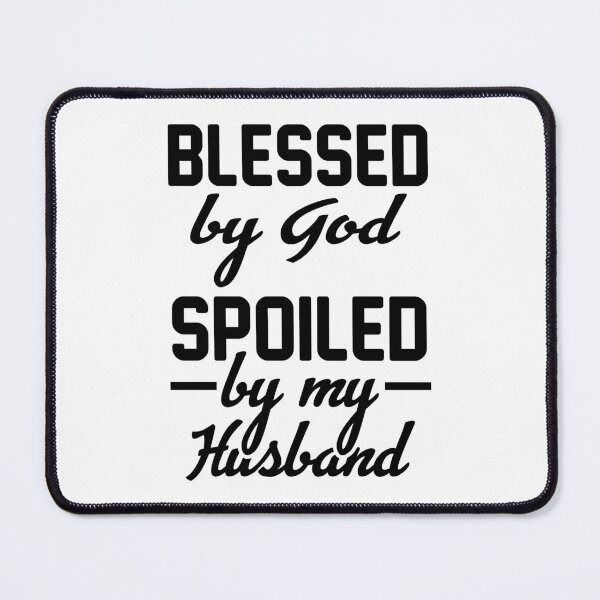 Item preview, Blessed and Spoiled Husband designed and sold by DarylWelsh2024.