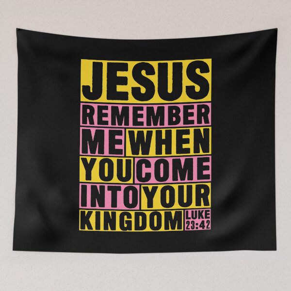 Item preview, Luke 23:42 Jesus Remember Me designed and sold by plushism.