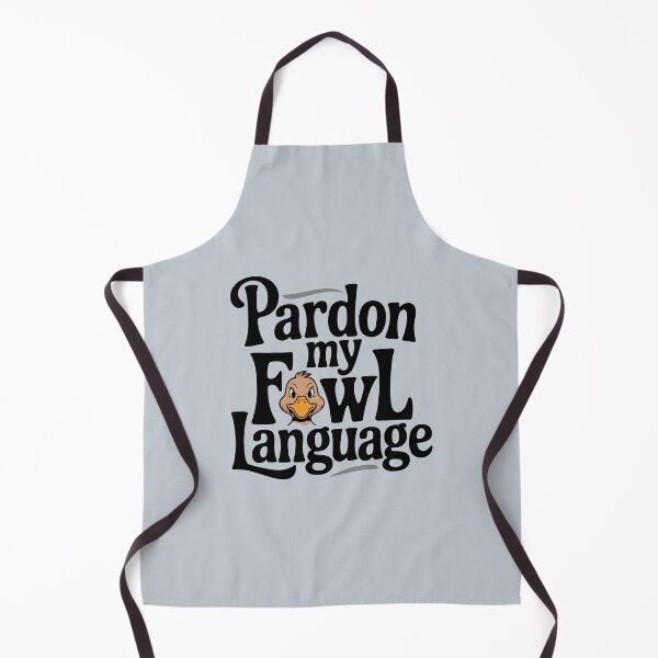 Item preview, Pardon my Fowl Language designed and sold by ArthousePromos.