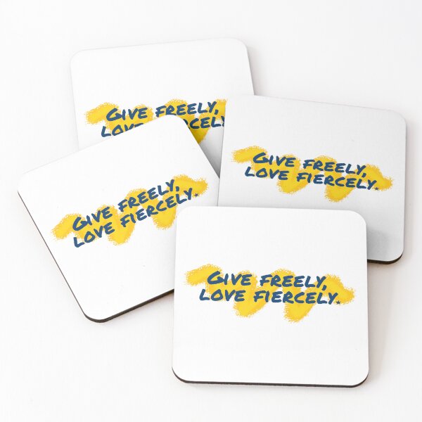 Item preview, Give freely, love fiercely designed and sold by Shuriken12.