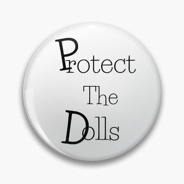 Item preview, Protect The Dolls designed and sold by Pavelus.