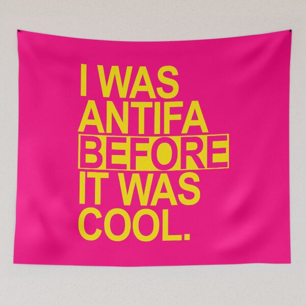 Item preview, I was ANTIFA before it was cool - yellow designed and sold by Thelittlelord.