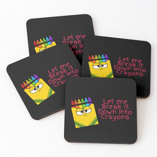 Item preview, Break It Down Into Crayons – Anti-Establishment Sarcasm for Fed-Up Americans designed and sold by iamdisruptive.