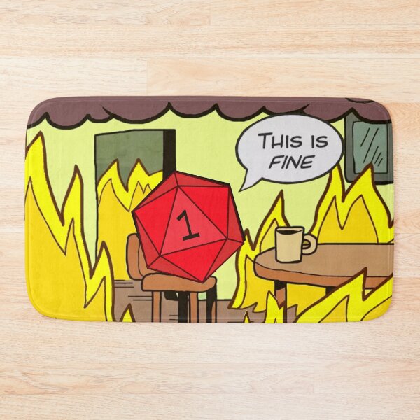 Item preview, DND RPG Funny Critical failure: This is Fine, Natural One. designed and sold by DungeonAtelier.