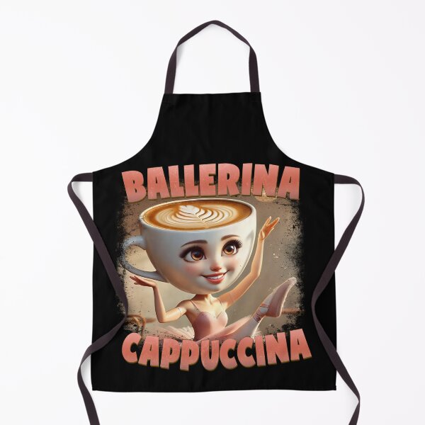 Item preview, Ballerina Cappuccina — Dance with Caffeine designed and sold by GeekStorie.