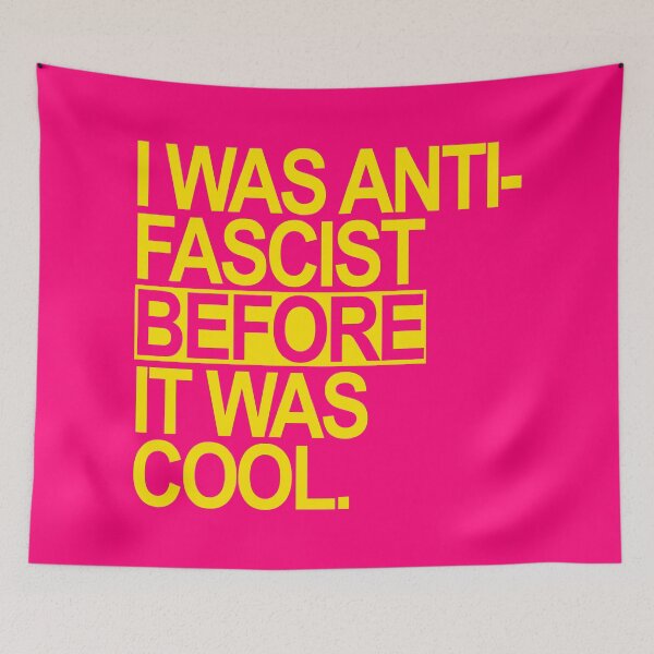 Item preview, I WAS ANTI-FASCIST BEFORE IT WAS COOL - Yellow designed and sold by Thelittlelord.