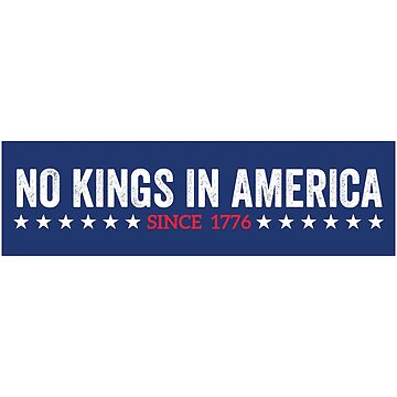 Vorschaubild zum Design Keine Könige in Amerika Anti Trump Protest politische Demokratie Stoßstange von Burpishop