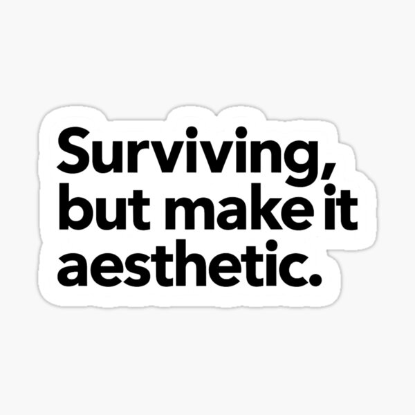 Item preview, Surviving, but make it aesthetic – Low-Key Energy Trio (3/3) designed and sold by Minimal Mood.
