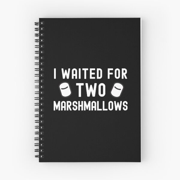 Item preview, I Waited For Two Marshmallows - Social Psychology, Delayed Gratification, Cognitive Psychology, Neuroscience, Psych, designed and sold by jadedscientist.