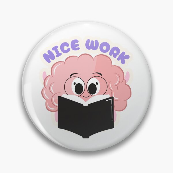 Item preview, Nice Work! Motivational Sticker Design designed and sold by Relevant Merch.