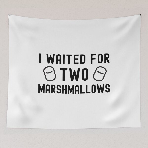Item preview, I Waited For Two Marshmallows - Cognitive Psychology, Social Psychology, Delayed Gratification, Neuroscience, Psych, designed and sold by jadedscientist.