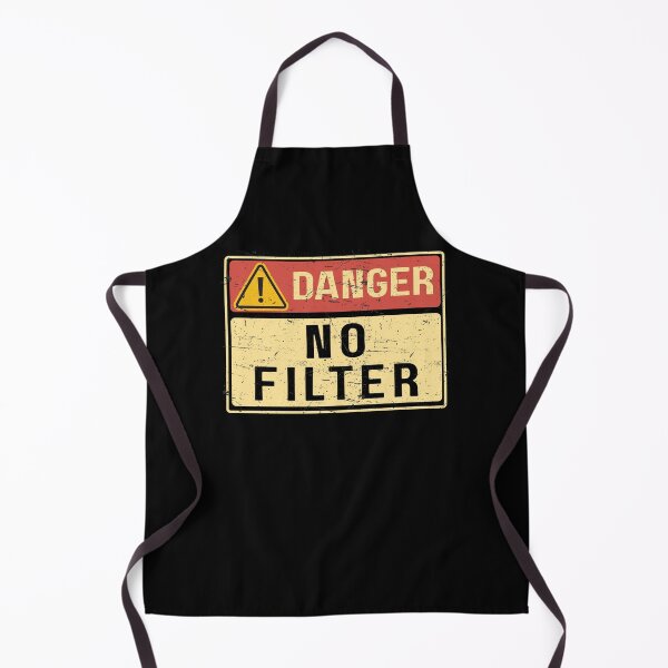 Item preview, Danger No Filter – Anti-Establishment Warning for Truth Tellers designed and sold by iamdisruptive.