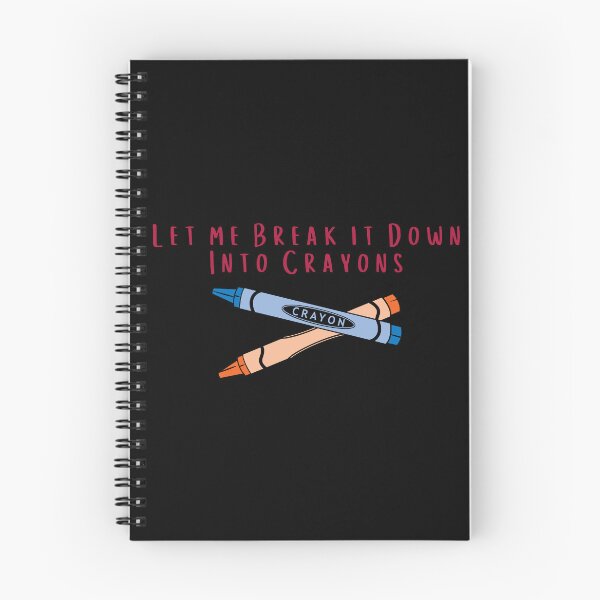 Item preview, Let Me Break It Down Into Crayons – Anti-Establishment Sarcasm for Fed-Up Americans designed and sold by iamdisruptive.