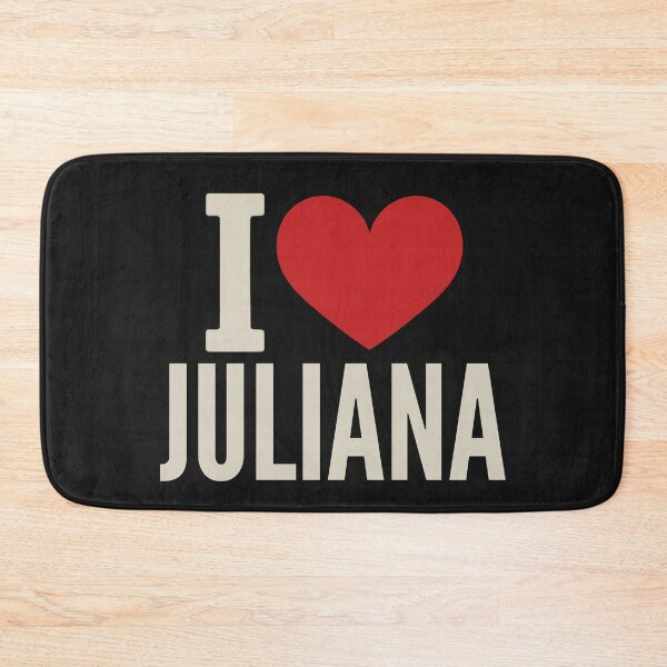 Item preview, I Love Juliana designed and sold by Anniko Art Studio.