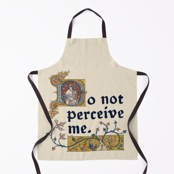 Item preview, Do Not Perceive Me Medieval Illumination designed and sold by thoughtsupnorth.