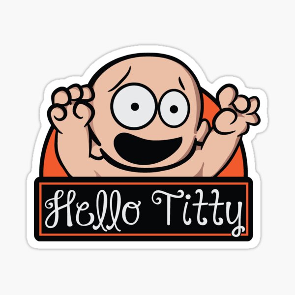 Hello Titty – Pretty Whimsical