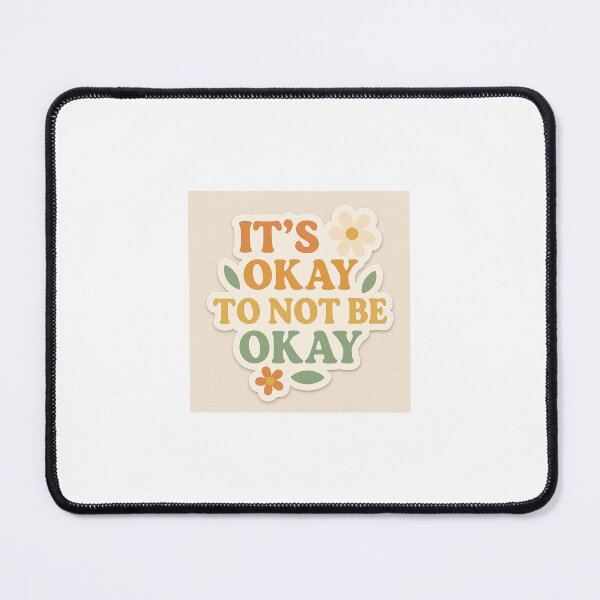 Item preview, It's okay to not be okay designed and sold by purelineart.