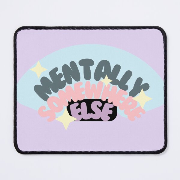 Item preview, Mentally Somewhere Else – Pastel Quote Sticker designed and sold by Spectrum & Sunshine.