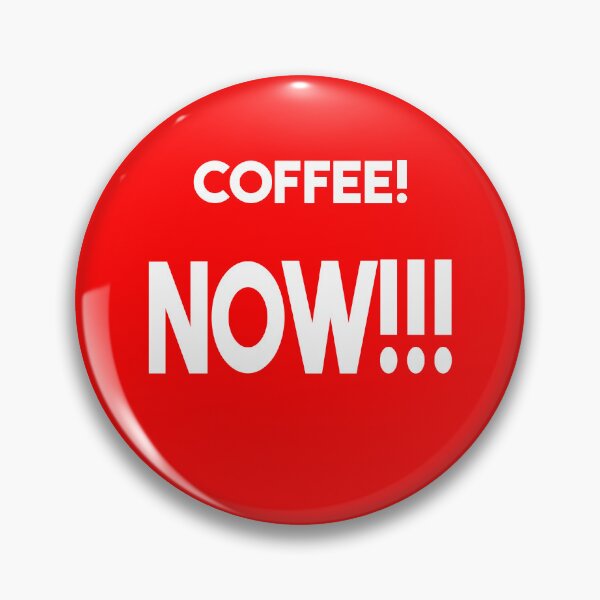 Item preview, Coffee...Now! designed and sold by forderama.