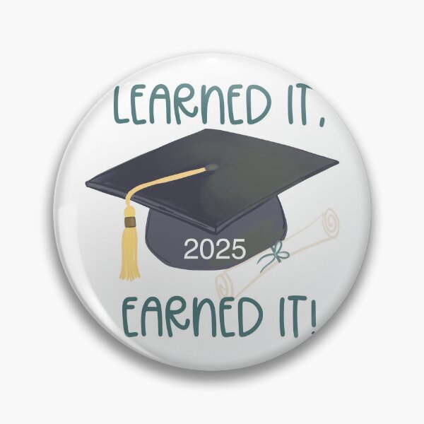 Item preview, Learned it! Graduation 2025 designed and sold by Willow & Grace Designs.