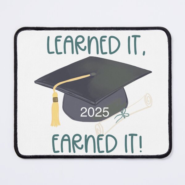 Item preview, Learned it! Graduation 2025 designed and sold by Willow & Grace Designs.