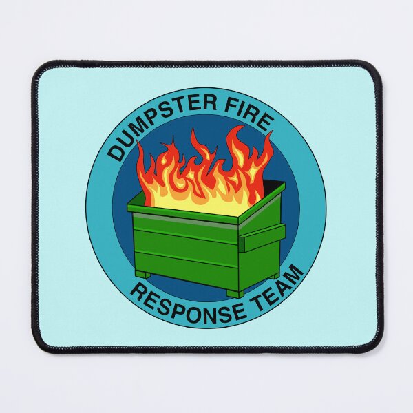 Item preview, Dumpster Fire Response Team designed and sold by aribluestein.