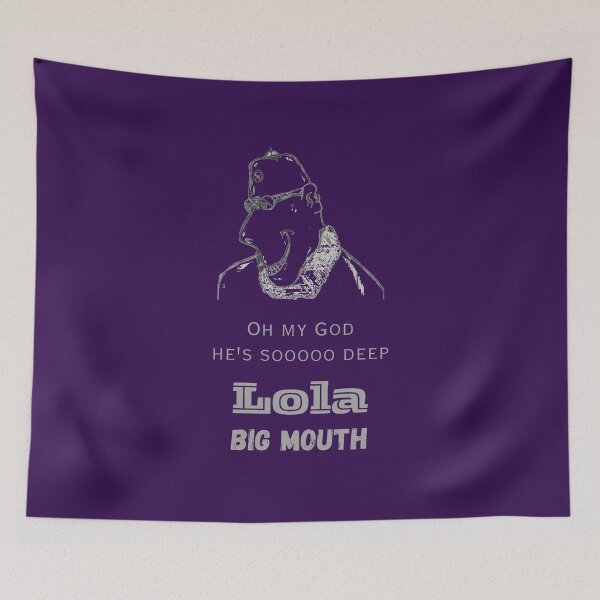 Item preview, Big Mouth Series Lola Quote 1 designed and sold by Chekky.
