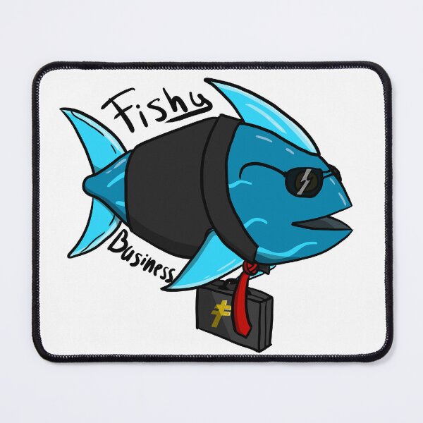 Item preview, Fishy business designed and sold by Fusky Custom's.