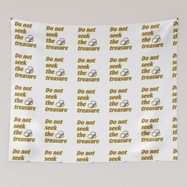 Item preview, DO NOT SEEK THE TREASURE, LETTERS  designed and sold by CraktmanShop.