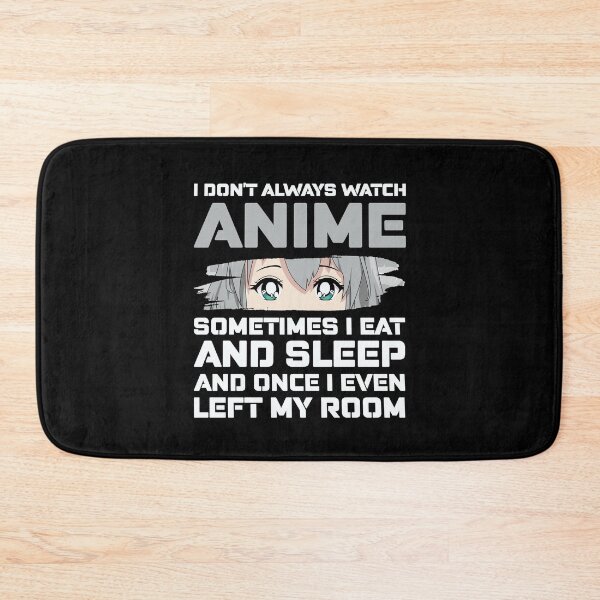 Item preview, Anime Lifestyle Statement: Sometimes I even eat and sleep designed and sold by KolbaVison.
