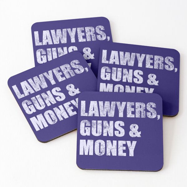 Item preview, Lawyers, Guns & Money designed and sold by WiseGuyTs.