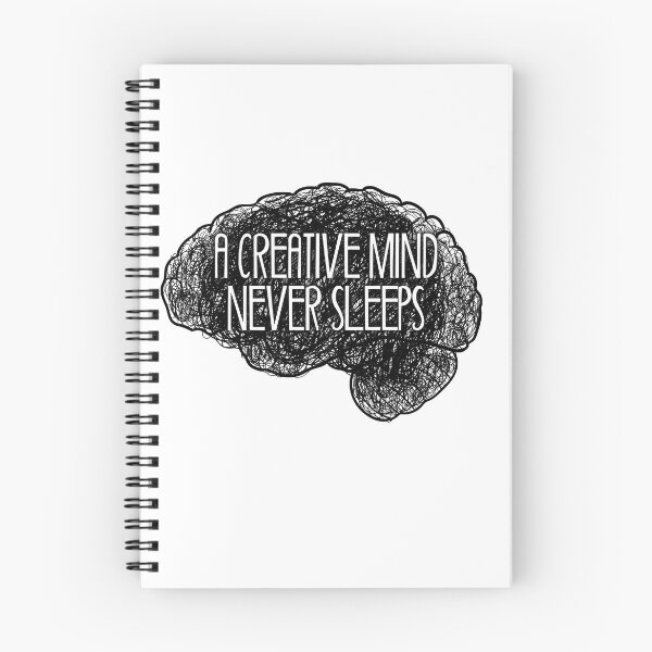 Item preview, A creative mind never sleeps_©ChunkaMunka on Redbubble designed and sold by ChunkaMunka.