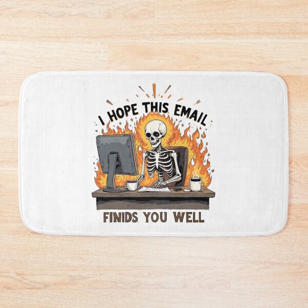 Item preview, Stressed Skeleton Email - Hilarious Workplace Humor designed and sold by latelierdechris.