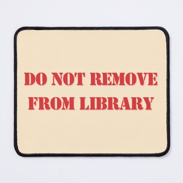 Item preview, Do Not Remove from Library designed and sold by LibraryFriends.