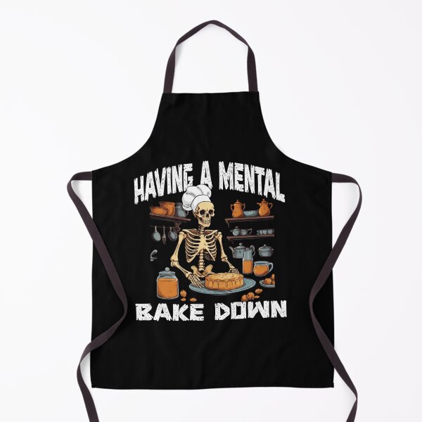 Item preview, Funny Skeleton Baker Having A Mental Bake Down Baking Lover designed and sold by ZACK ART.