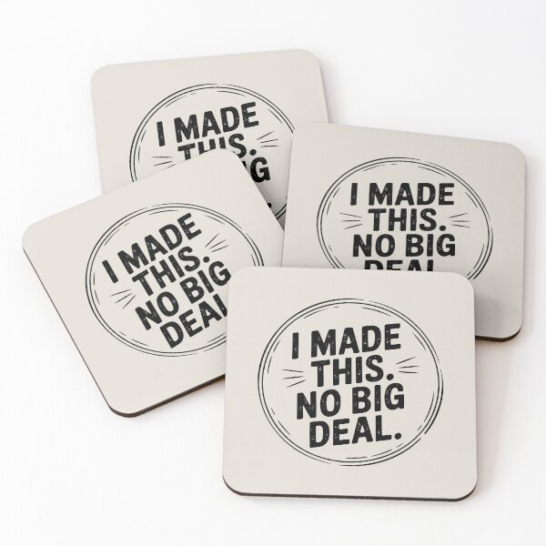 Item preview, I Made This. No Big Deal. designed and sold by Jollys-ArtShop.