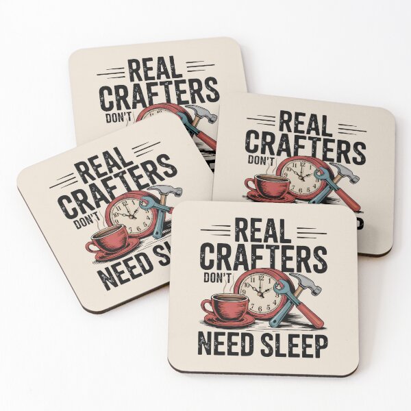 Item preview, Real Crafters Don’t Need Sleep designed and sold by Jollys-ArtShop.