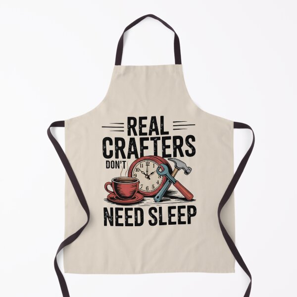Item preview, Real Crafters Don’t Need Sleep designed and sold by Jollys-ArtShop.