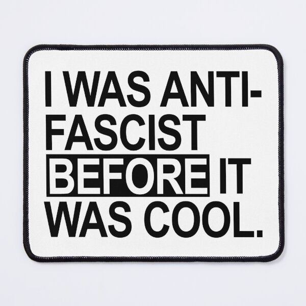 Item preview, I was Anti-Fascist before it was cool - black designed and sold by Thelittlelord.