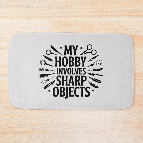 Item preview, My Hobby Involves Sharp Objects designed and sold by Jollys-ArtShop.
