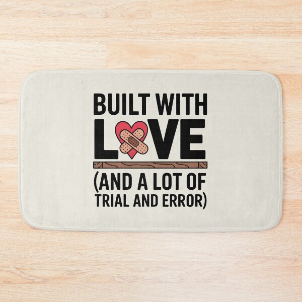 Item preview, Built With Love (And A Lot Of Trial And Error) designed and sold by Jollys-ArtShop.